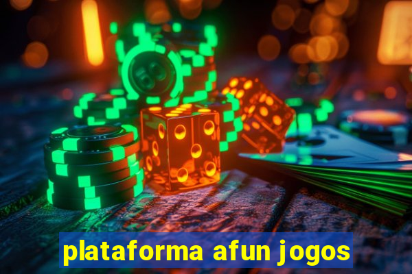 plataforma afun jogos